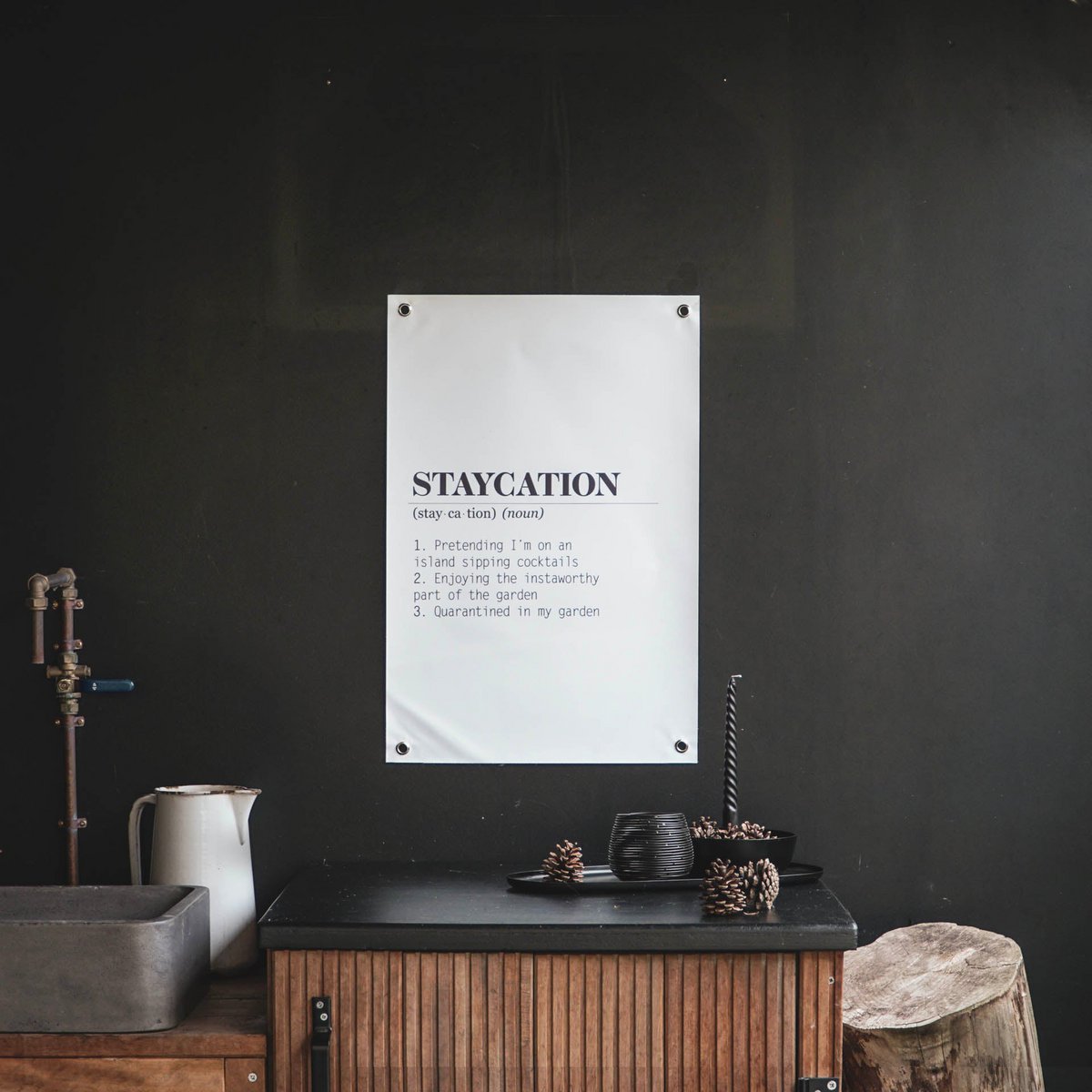 Tuinposter - PVC - Staycation - 40x60 cm